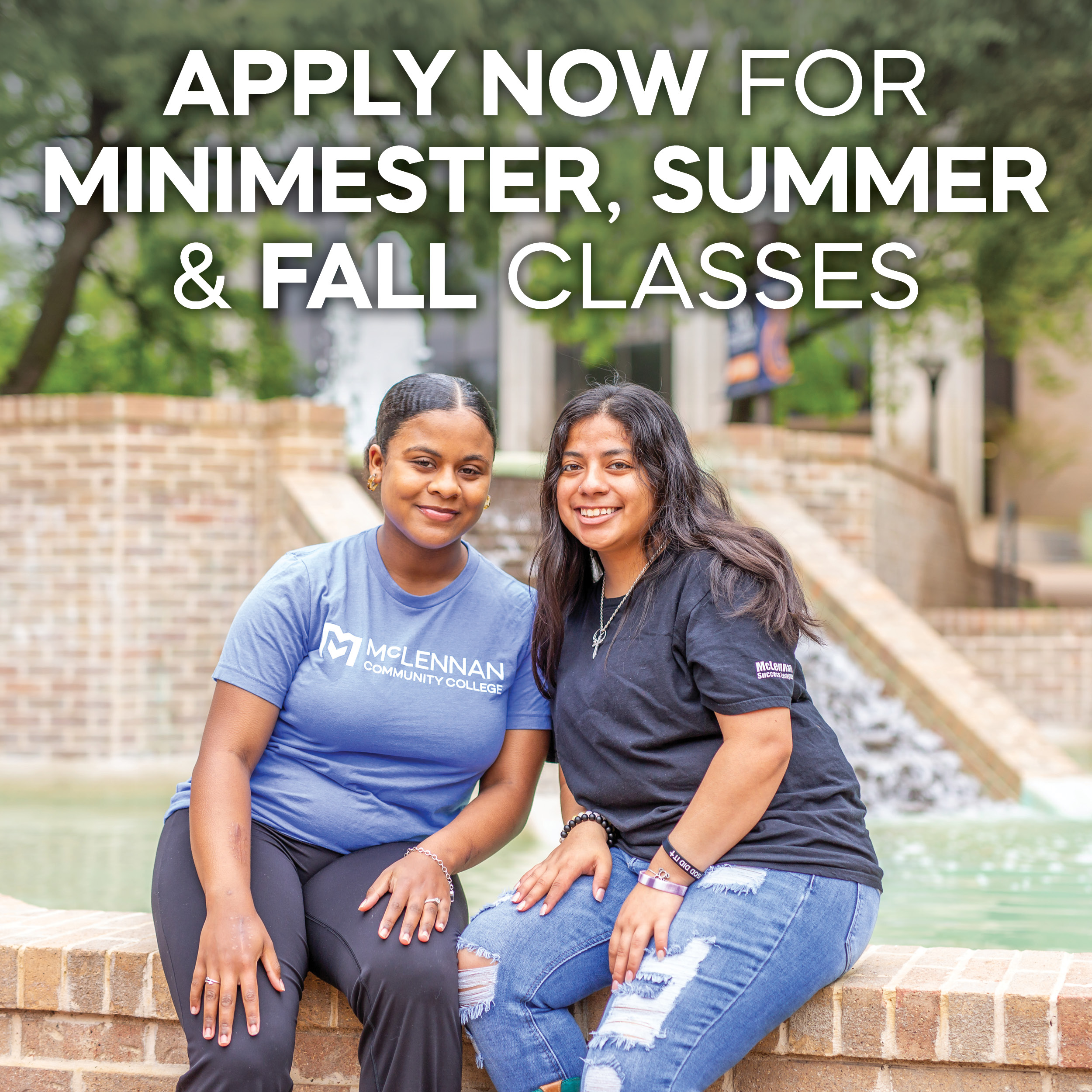 Apply Now for Summer & Fall Courses