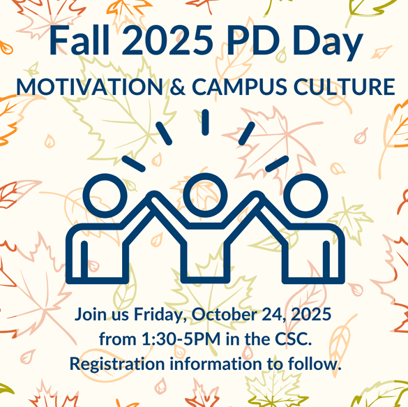 Promotional graphic for MCC’s Fall 2025 Professional Development Day featuring event title, date (October 24), time (1:30–5 p.m.), and theme “Motivation & Campus Culture,” with bold colors and stylized design elements.