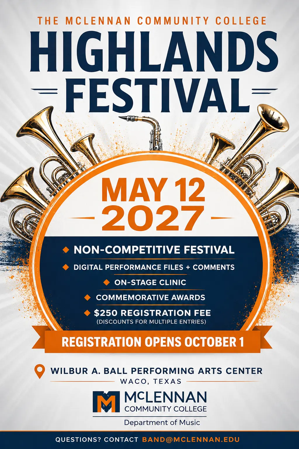 Poster promoting the McLennan Community College Highlands Festival on May 13, 2026 at the Wilbur A. Ball Performing Arts Center in Waco, Texas, with details about non-competitive ensembles, performance feedback, awards, a $250 registration fee, and registration opening October 1.