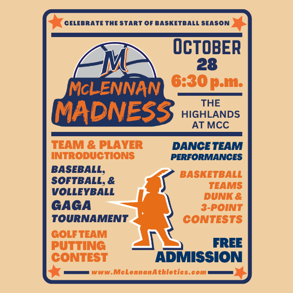 McLennan Madness event flyer for October 28 at 6:30 p.m. at The Highlands at MCC, featuring team introductions, contests, performances, and free admission.