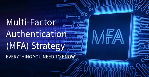 MFA Strategy